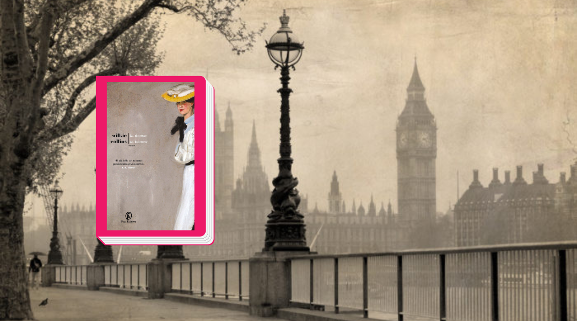 Das Cover des Romans „Die Frau in Weiß“ von Wilkie Collins ist mit Fuchsia eingefasst. Im Hintergrund ist ein Schwarz-Weiß-Foto von Londar zu sehen, das in Nebel gehüllt ist.