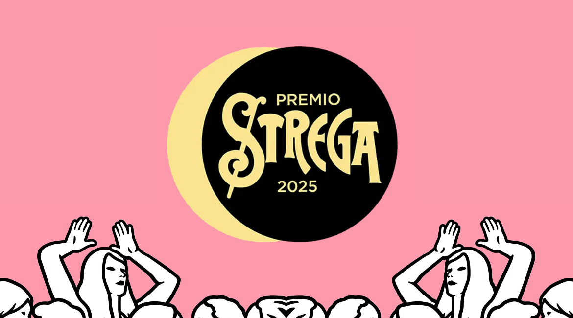 Auf rosafarbenem Hintergrund ist das gelb-schwarze Logo des Premio Strega 2025 zu sehen und am unteren Rand eine Grafik, die Menschen in Schwarz und Weiß zeigt.